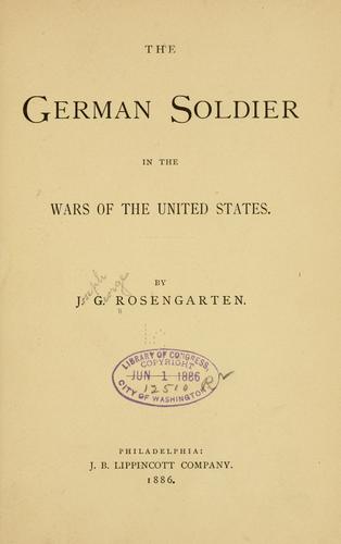 Cover for The German soldier in the wars of the United States