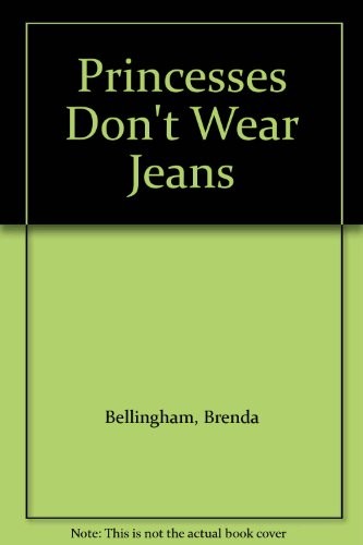 Cover for Princesses Don't Wear Jeans