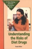 Cover for Understanding the Risk of Diet Drugs