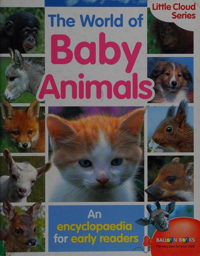 Cover for The World of Baby Animals (Little Cloud Series)