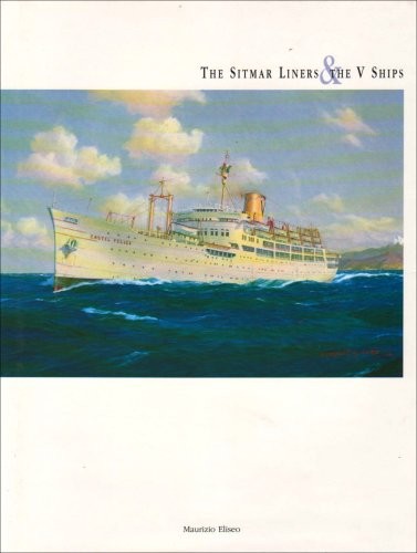 Cover for The Sitmar Liners and V Ships