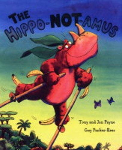 Cover for The Hippo-not-amus