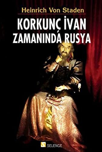 Cover for Korkunc Ivan Zamaninda Rusya