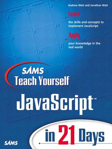 Cover for Sams Teach Yourself JavaScript in 21 Days