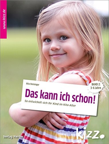 Cover for Das kann ich schon! : So entwickelt sich Ihr Kind. Band 2