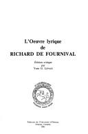 Cover for L'euvre lyrique de Richard de Fournival (Publications medievales de l'Universite d'Ottawa)