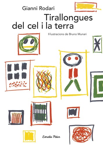 Cover for Tirallongues del cel i la terra