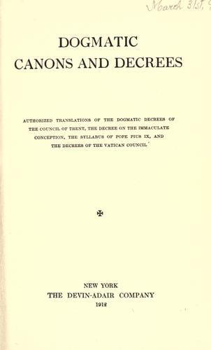 Cover for Dogmatic canons and decrees