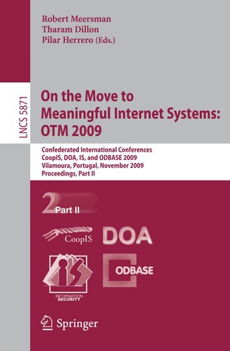 Cover for On the Move to Meaningful Internet Systems: OTM 2009