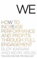Cover for We: How to Increase Performance and Profits through Full Engagement