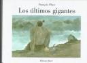 Cover for Los últimos gigantes