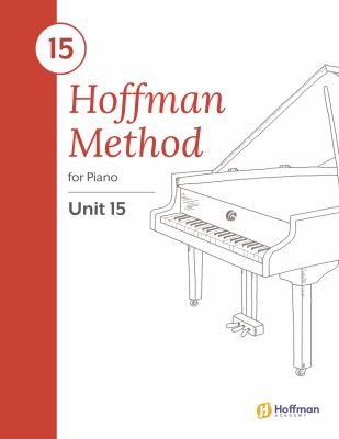 Cover for Hoffman Method for Piano Unit 15