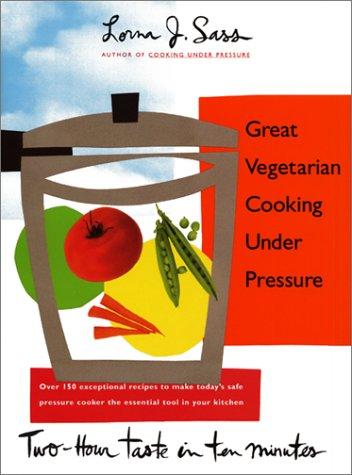 Cover for Great vegetarian cooking under pressure