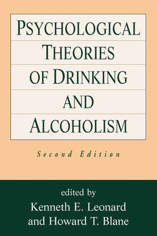 Cover for Psychological Theories of Drinking and Alcoholism