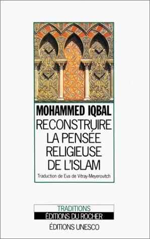 Cover for Reconstruire la pensée religieuse de l'islam