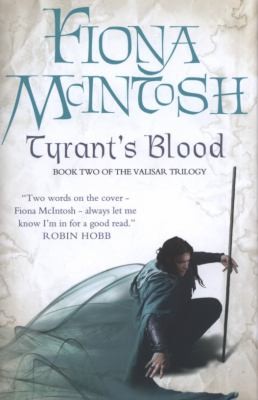 Cover for Tyrants Blood Fiona McIntosh