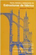 Cover for Teoria, Historia y Restauracion de Estructuras Fab