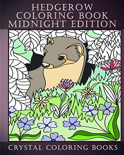 Cover for Hedgerow Coloring Book Midnight Edition