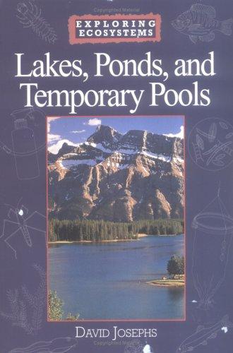 Cover for Lakes, Ponds, and Temporary Pools (Exploring Ecosystems)