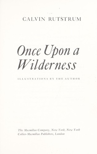 Cover for Once upon a wilderness.
