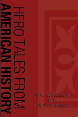 Cover for Hero Tales from American History (Large Print Edition)