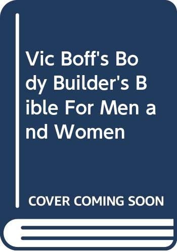 Cover for Body builder's bible for men and women