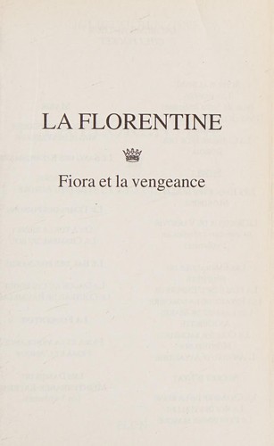 Cover for la florentine ; t.1 et t.2