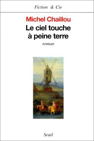 Cover for Le ciel touche à peine terre