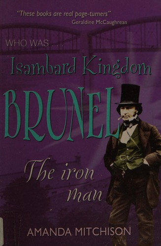 Cover for Who Was Isambard Kingdom Brunel