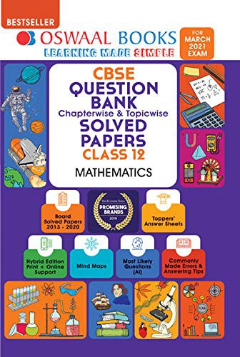Cover for Oswaal CBSE Question Bank Class 12 Mathematics Book Chapterwise & Topicwise Includes Objective Types & MCQ's