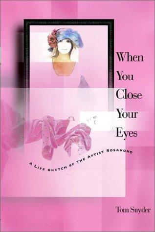 Cover for When You Close Your Eyes