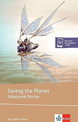 Cover for Saving the Planet - Solarpunk Stories