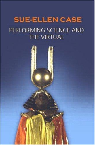 Cover for Performing Science and the Virtual