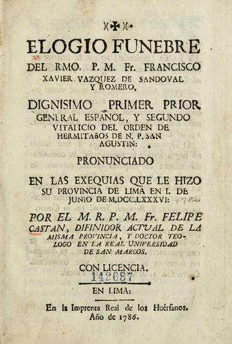 Cover for Elogio f©ðnebre del Rmo P.M. Fr. Francisco Xavier V©Łzquez de Sandoval y Romero ...