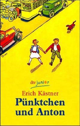Cover for Pünktchen und Anton. Ein Roman für Kinder. ( Ab 10 J.).