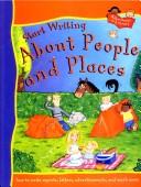 Cover for Start Writing about People and Places (Adventures in Literacy)