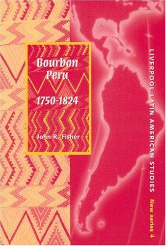 Cover for Bourbon Peru, 1750-1824