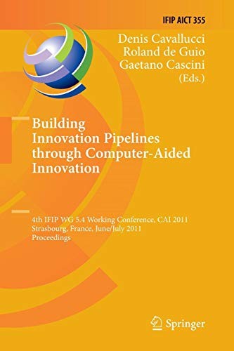 Cover for Building Innovation Pipelines through Computer-Aided Innovation