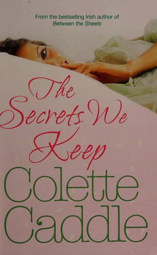 Cover for The secrets we keep
