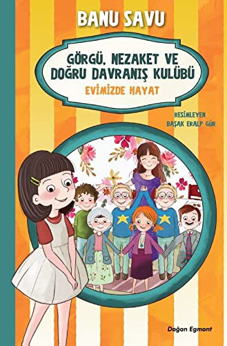 Cover for Evimizde Hayat 2 - Görgü Nezaket ve Doğru Davranış Kulübü