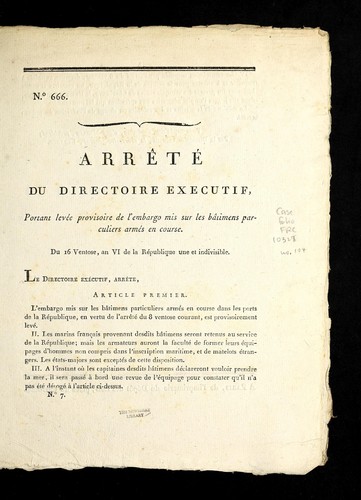 Cover for Arre te  du Directoire executif, portant leve e provisoire de l'embargo mis sur les ba timens particuliers arme s en course
