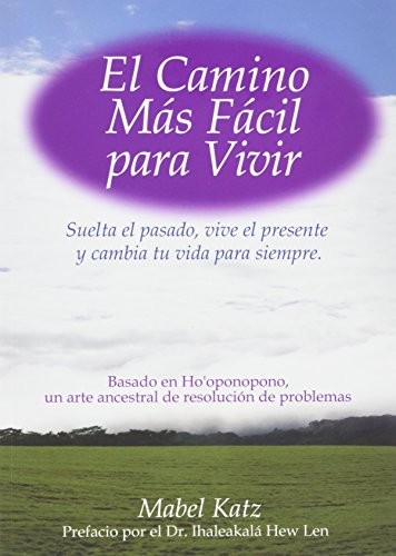 Cover for El Camino Más Fácil Para Vivir