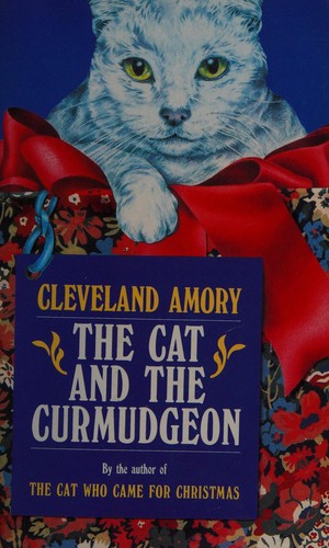 Cover for The cat and the curmudgeon