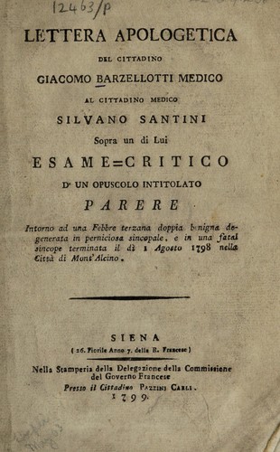 Cover for Lettera apologetica ... al cittadino medico Silvano Santini sopra un di lui esame critico d'un opuscolo initolato Parere intorno ad una febbre terzana