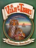 Cover for El Viaje De Los Tigres/the Voyage of the Tigers