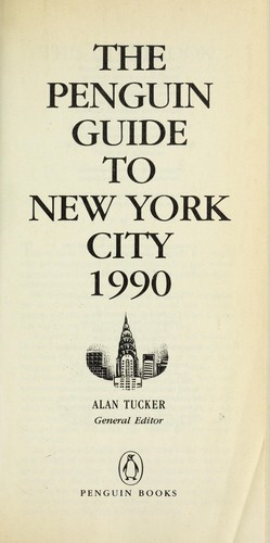 Cover for The Penguin Guide to New York City 1990 (Travel Guide, Penguin)