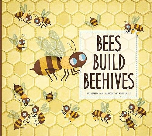 Cover for Bees Build Beehives