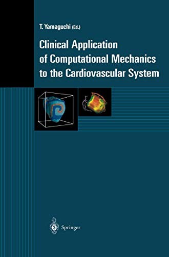 Cover for Clinical Application of Computational Mechanics to the Cardiovascular System