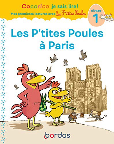 Cover for Cocorico Je sais lire ! premières lectures avec les P'tites Poules - Les P'tites Poules à Paris