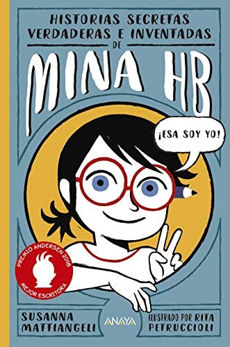 Cover for Historias secretas, verdaderas e inventadas de Mina HB